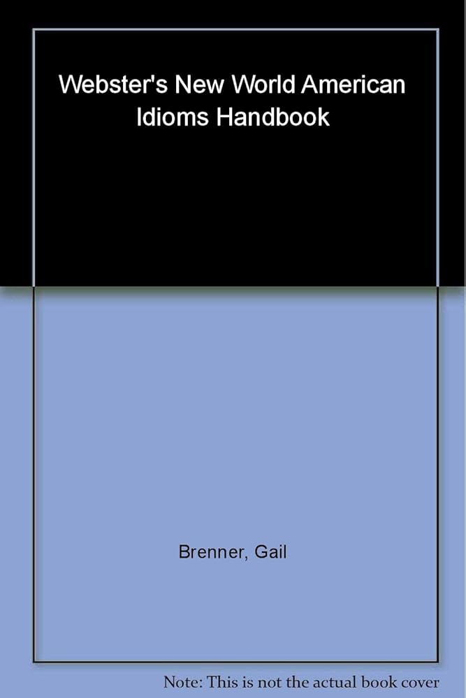 Webster's New World American Idioms Handbook cover image