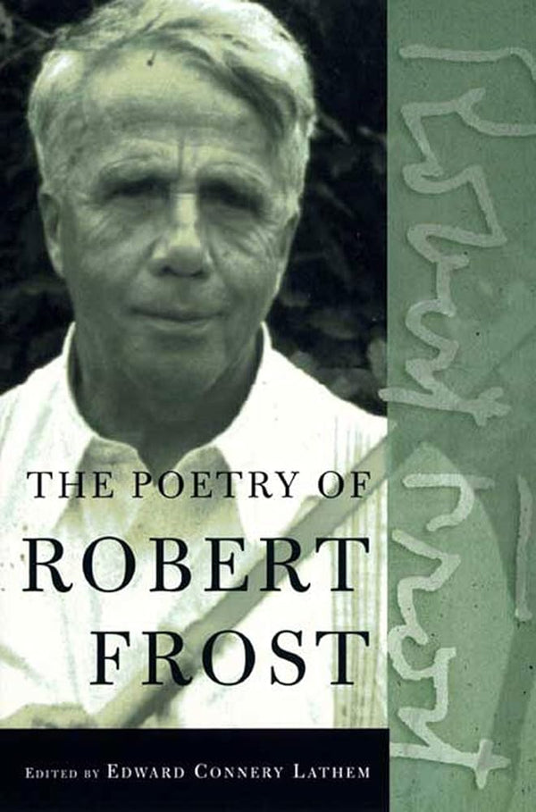 The Poetry of Robert Frost: The Collected Poems cover image
