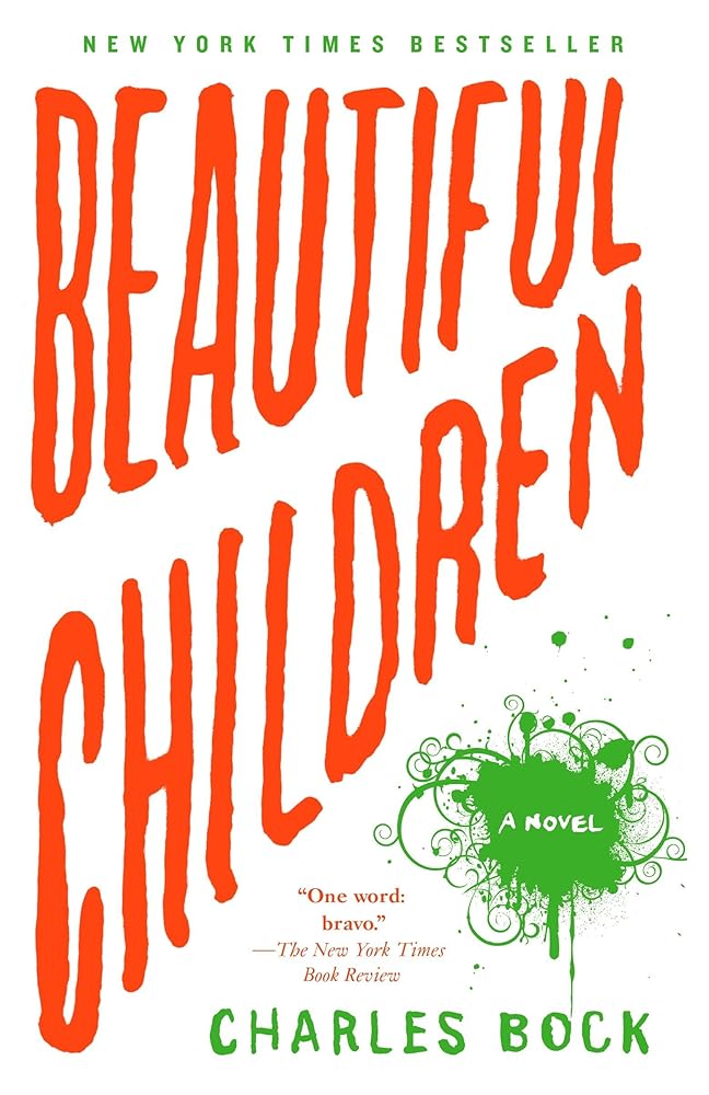 Beautiful Children: A Novel cover image