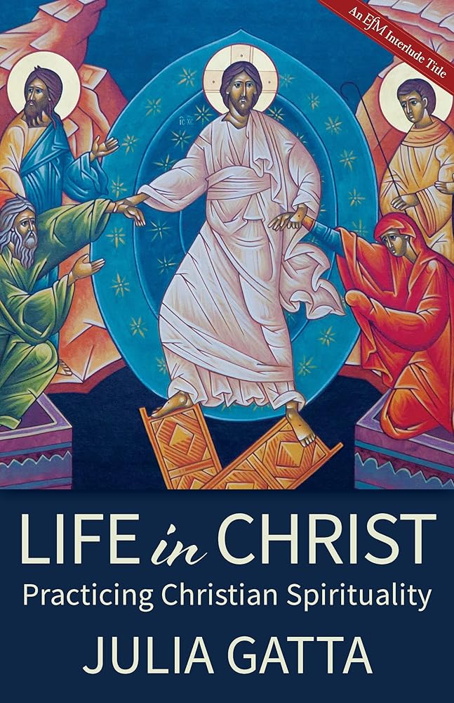 Life in Christ: Practicing Christian Spirituality cover image