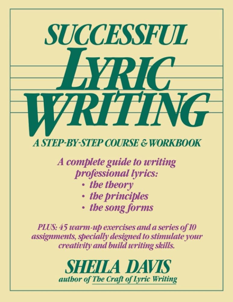 Successful Lyric Writing: A Step-By-Step Course & Workbook cover image
