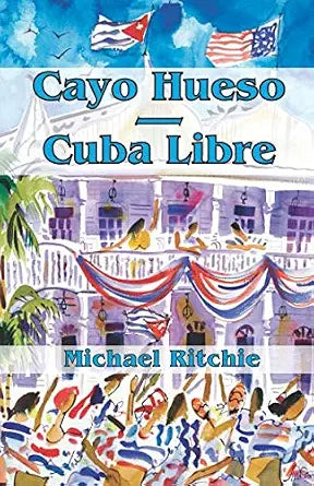 Cayo Hueso/Cuba Libre cover image