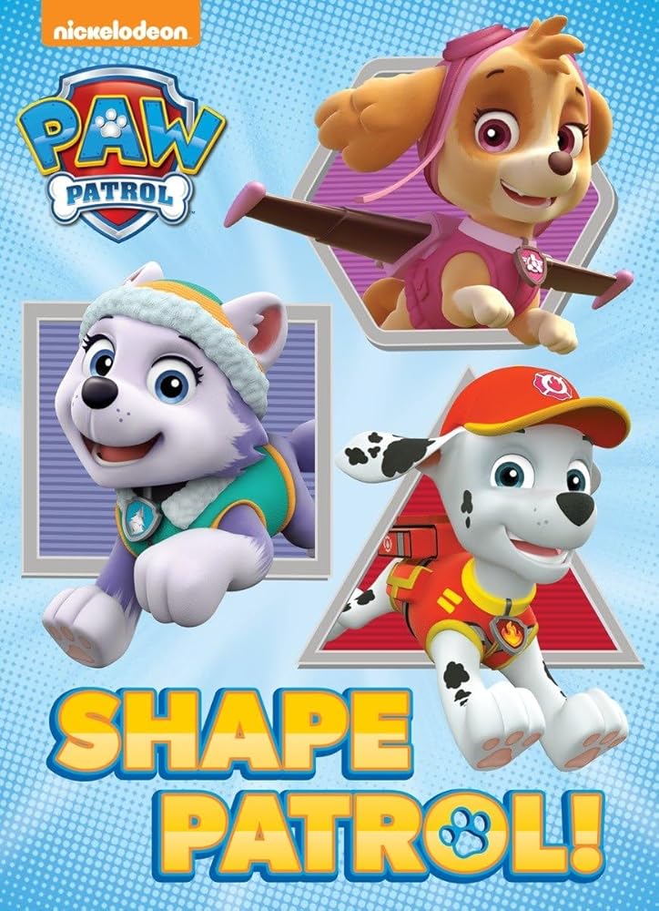 Shape Patrol! (Paw Patrol) cover image