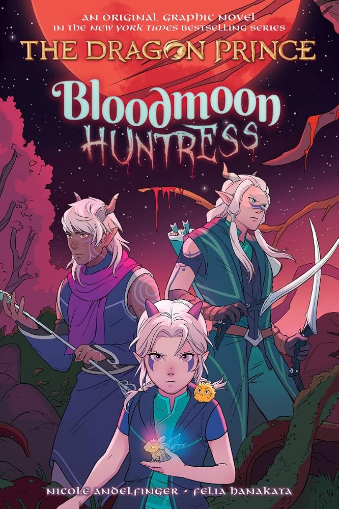 Bloodmoon Huntress: A Graphic Novel (The Dragon Prince Graphic Novel #2) (2) cover image