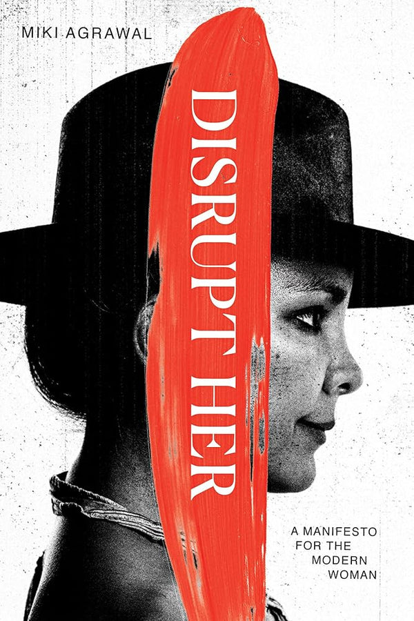 Disrupt-Her: A Manifesto for the Modern Woman cover image