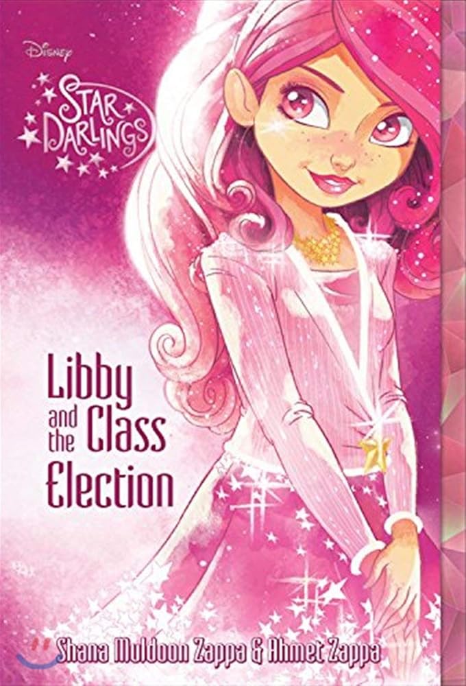 Star Darlings Libby and the Class Election cover image