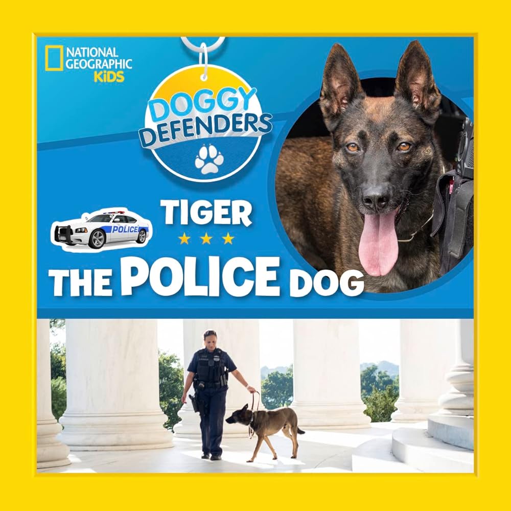 Doggy Defenders: Tiger the Police Dog cover image