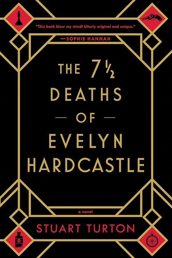 The 7 1/2 Deaths of Evelyn Hardcastle cover image