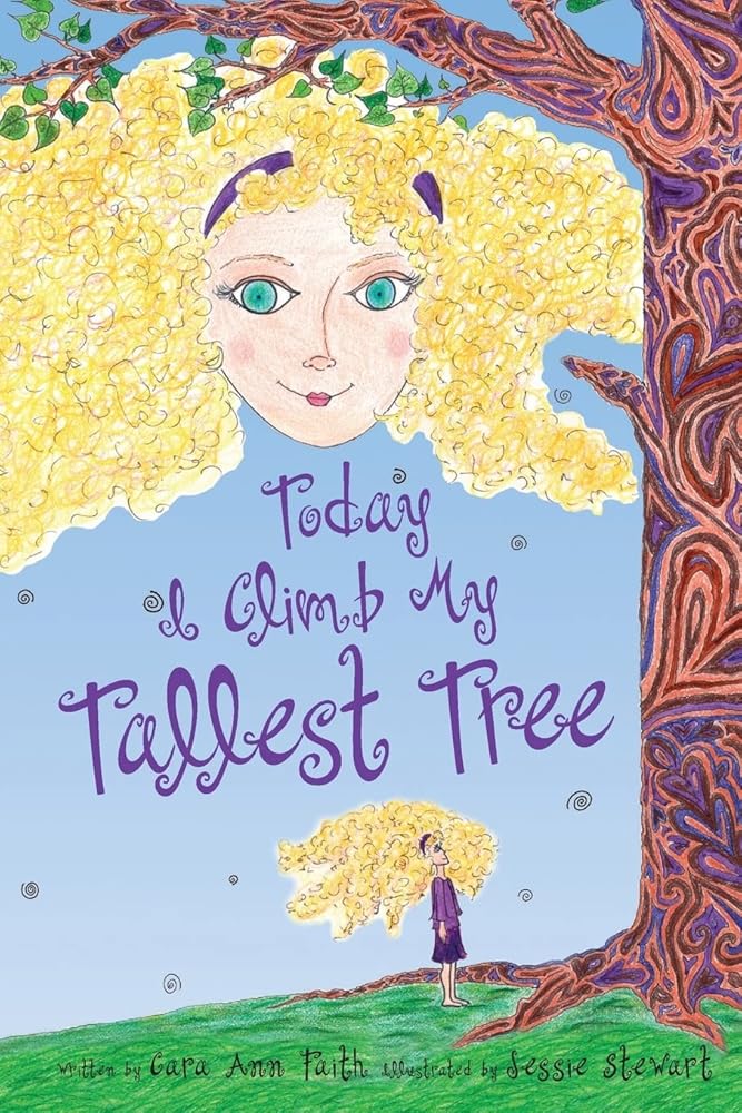 Today I Climb My Tallest Tree cover image