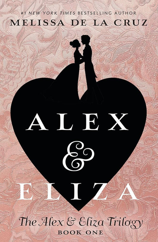 Alex & Eliza (The Alex & Eliza Trilogy) cover image