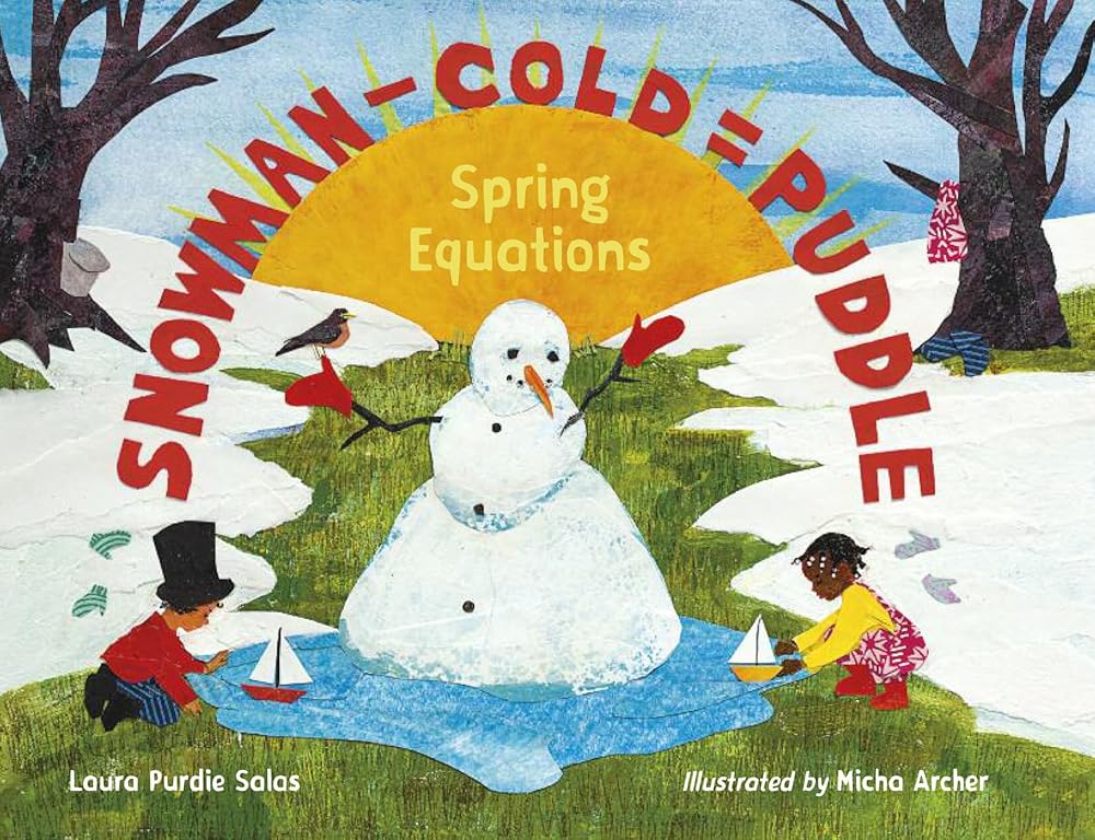 Snowman - Cold = Puddle: Spring Equations cover image