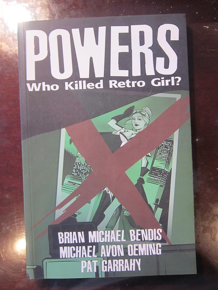 Powers Vol. 1: Who Killed Retro Girl? cover image