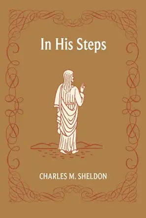 In His Steps (The Tarcher Family Inspriational Library) cover image