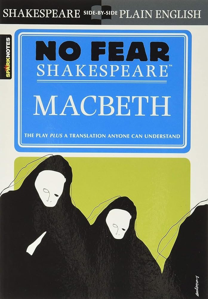 Macbeth (No Fear Shakespeare): No Fear Shakespeare Side-by-Side Plain English: 1 cover image