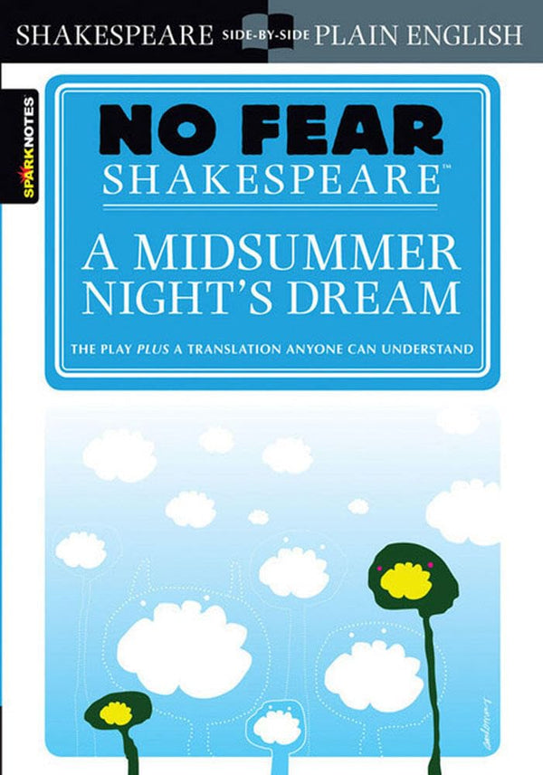 A Midsummer Night's Dream, No Fear Shakespeare Side-by-Side Plain English cover image