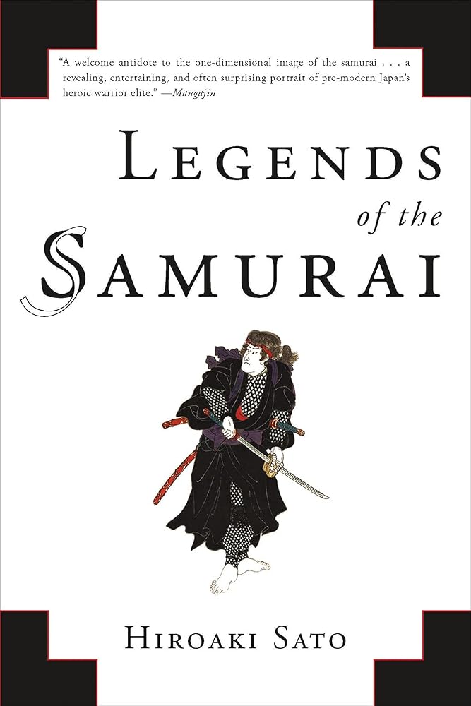 Legends of the Samurai: A History of Warriors cover image