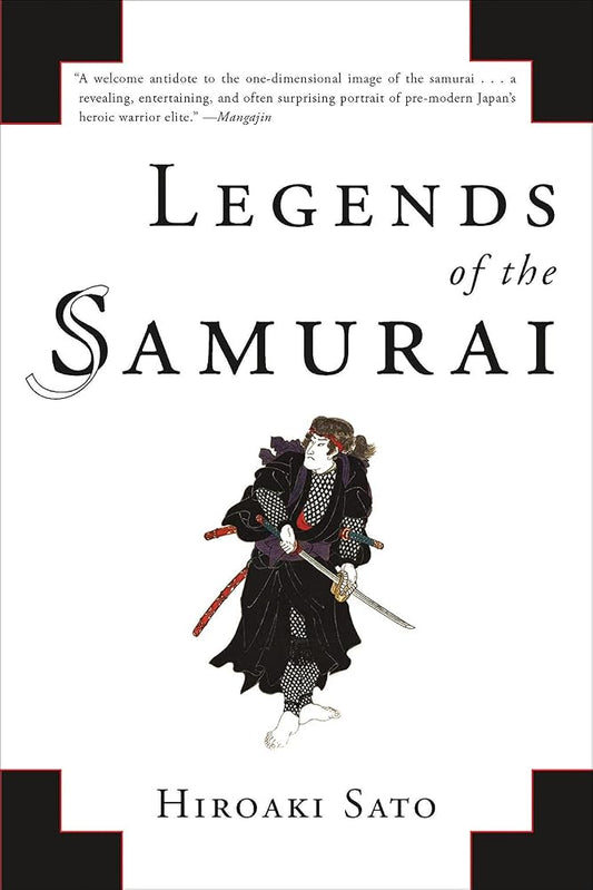 Legends of the Samurai: A History of Warriors cover image
