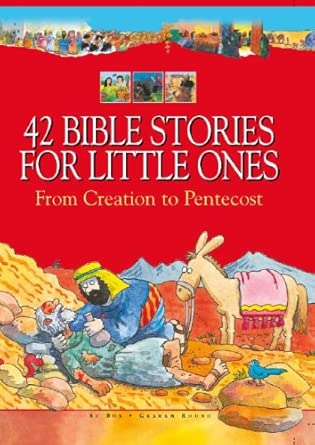 42 Bible Stories for Little Ones: From Creation to Pentecost cover image