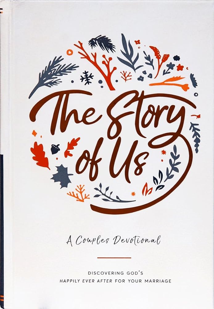 FAMILYLIFE The Story of Us - A Couples Devotional cover image