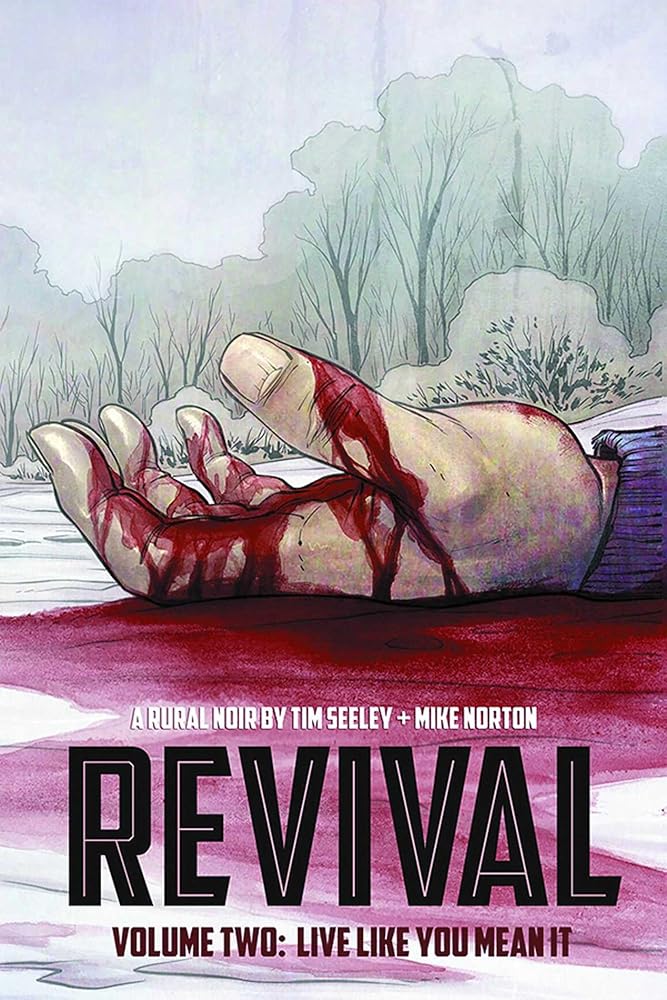 Revival Volume 2: Live Like You Mean It cover image