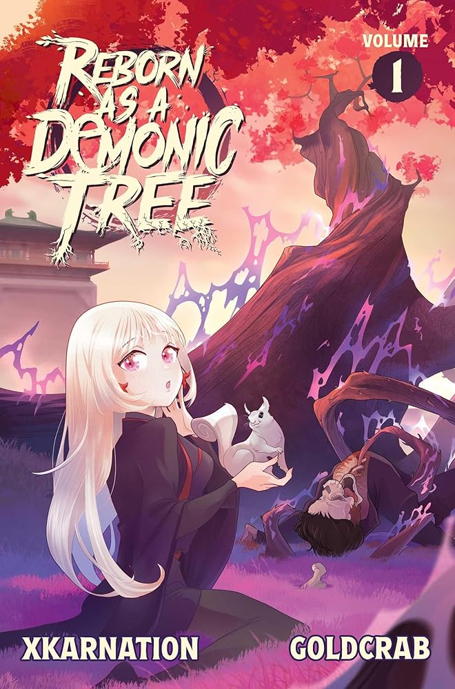 Reborn as a Demonic Tree (Light Novel) Vol. 1 cover image