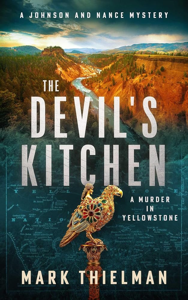 The Devil's Kitchen: A Murder in Yellowstone (Johnson and Nance Mysteries) cover image