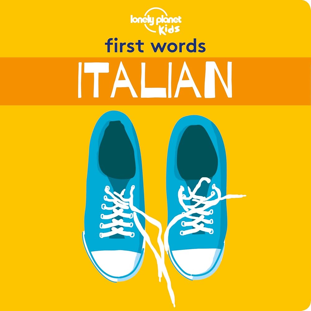 Lonely Planet Kids First Words - Italian cover image