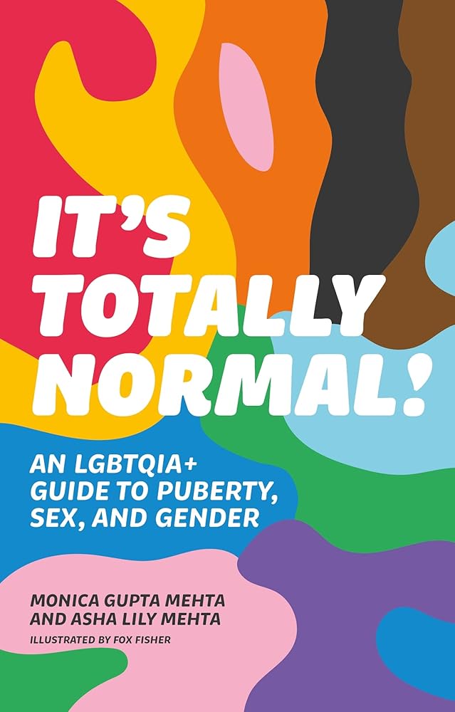 It's Totally Normal!: An LGBTQIA+ Guide to Puberty, Sex, and Gender cover image