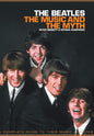 The Beatles: The Music and the Myth cover image