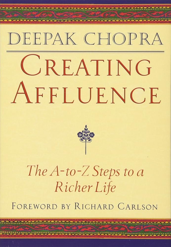 Creating Affluence: The A-to-Z Steps to a Richer Life cover image