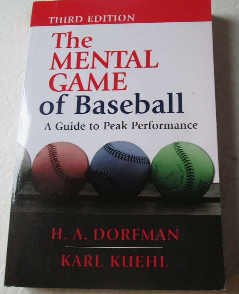 The Mental Game of Baseball: A Guide to Peak Performance cover image