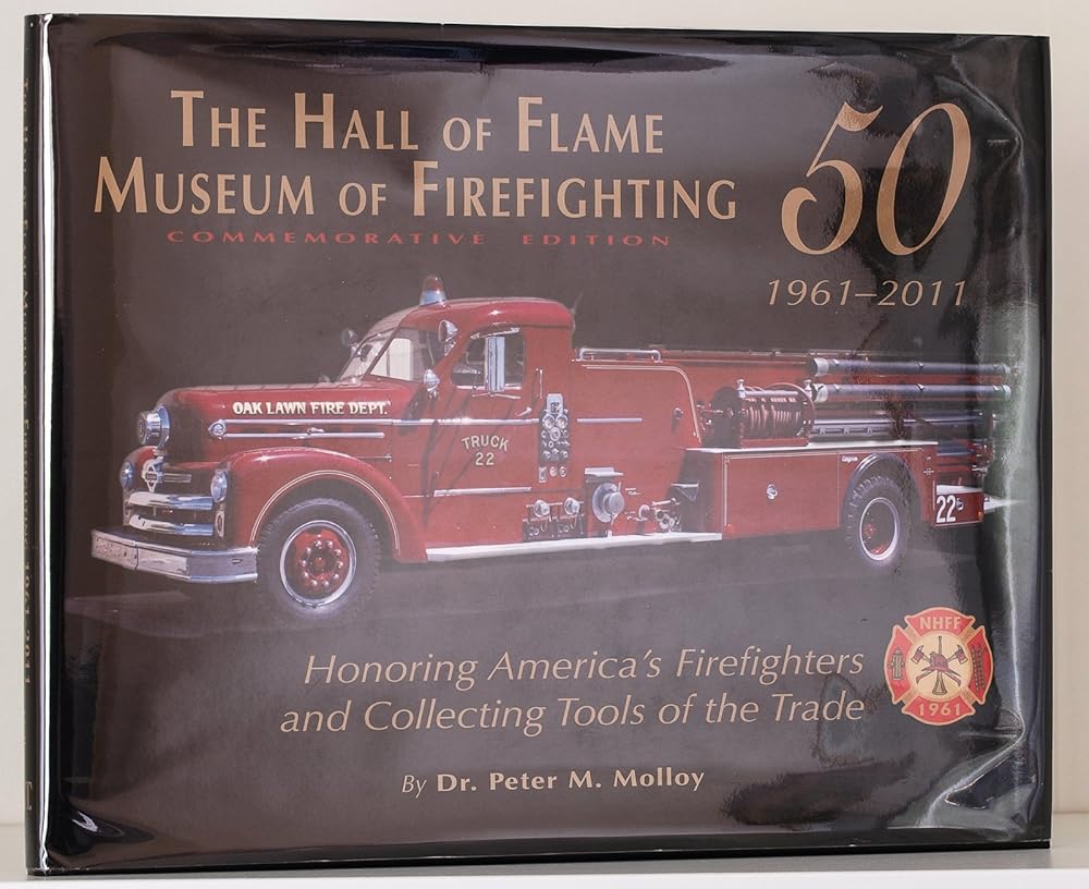The Hall of Flame Museum of Firefighting at Fifty cover image