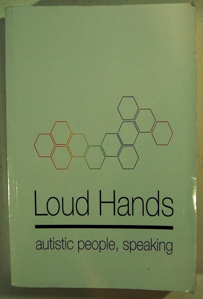 Loud Hands: Autistic People, Speaking cover image