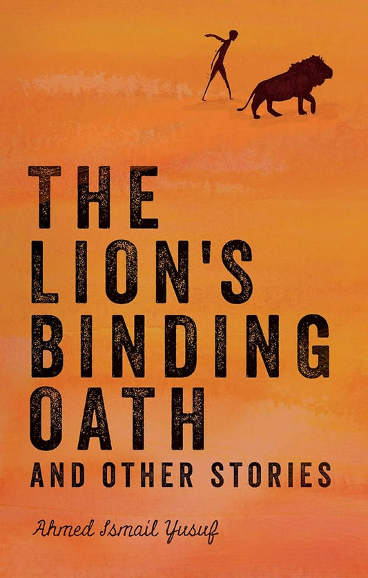 The Lion's Binding Oath and Other Stories cover image