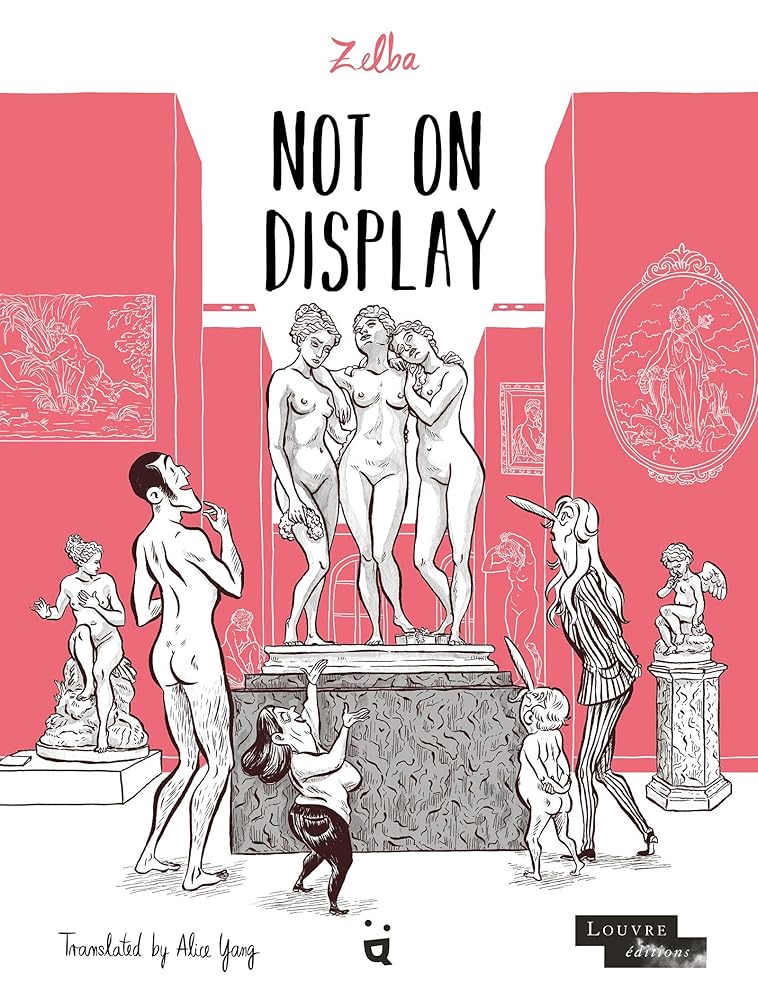 Not On Display: A Graphic Novel About Female Nudes in the Louvre cover image