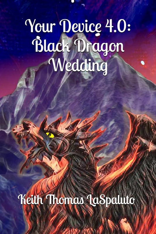 Your Device 4.0: Black Dragon Wedding cover image