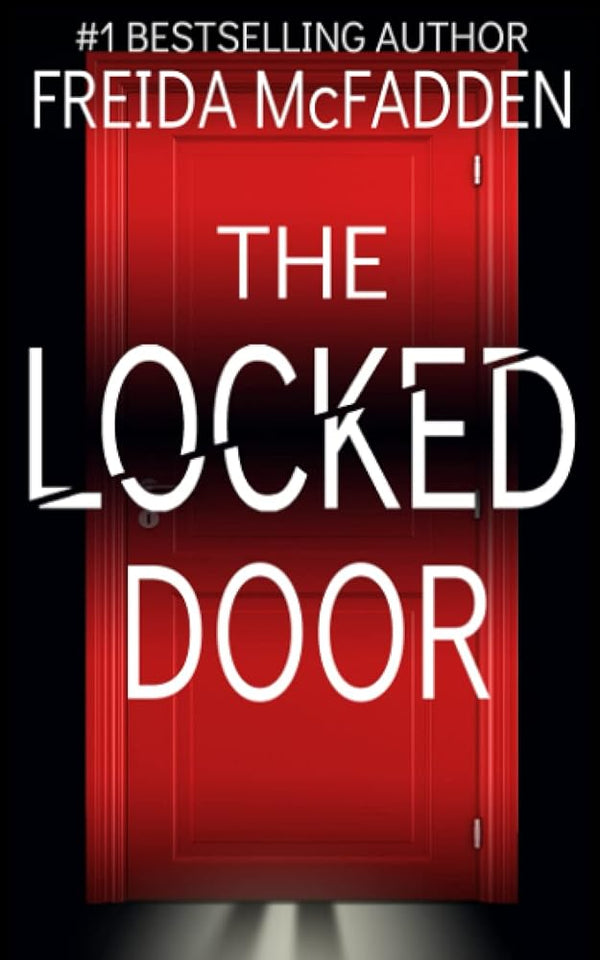 The Locked Door: A gripping psychological thriller with a jaw-dropping twist cover image