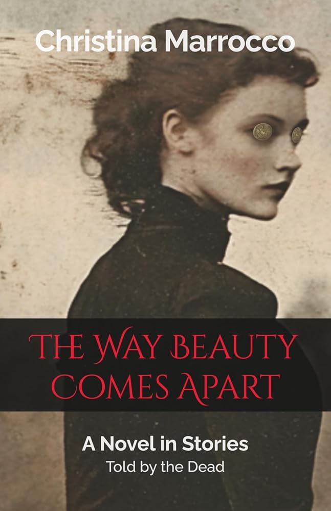 The Way Beauty Comes Apart cover image