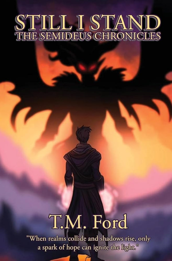 Still I Stand: The Semideus Chronicles cover image