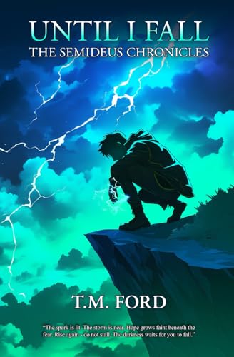 Until I Fall: The Semideus Chronicles cover image