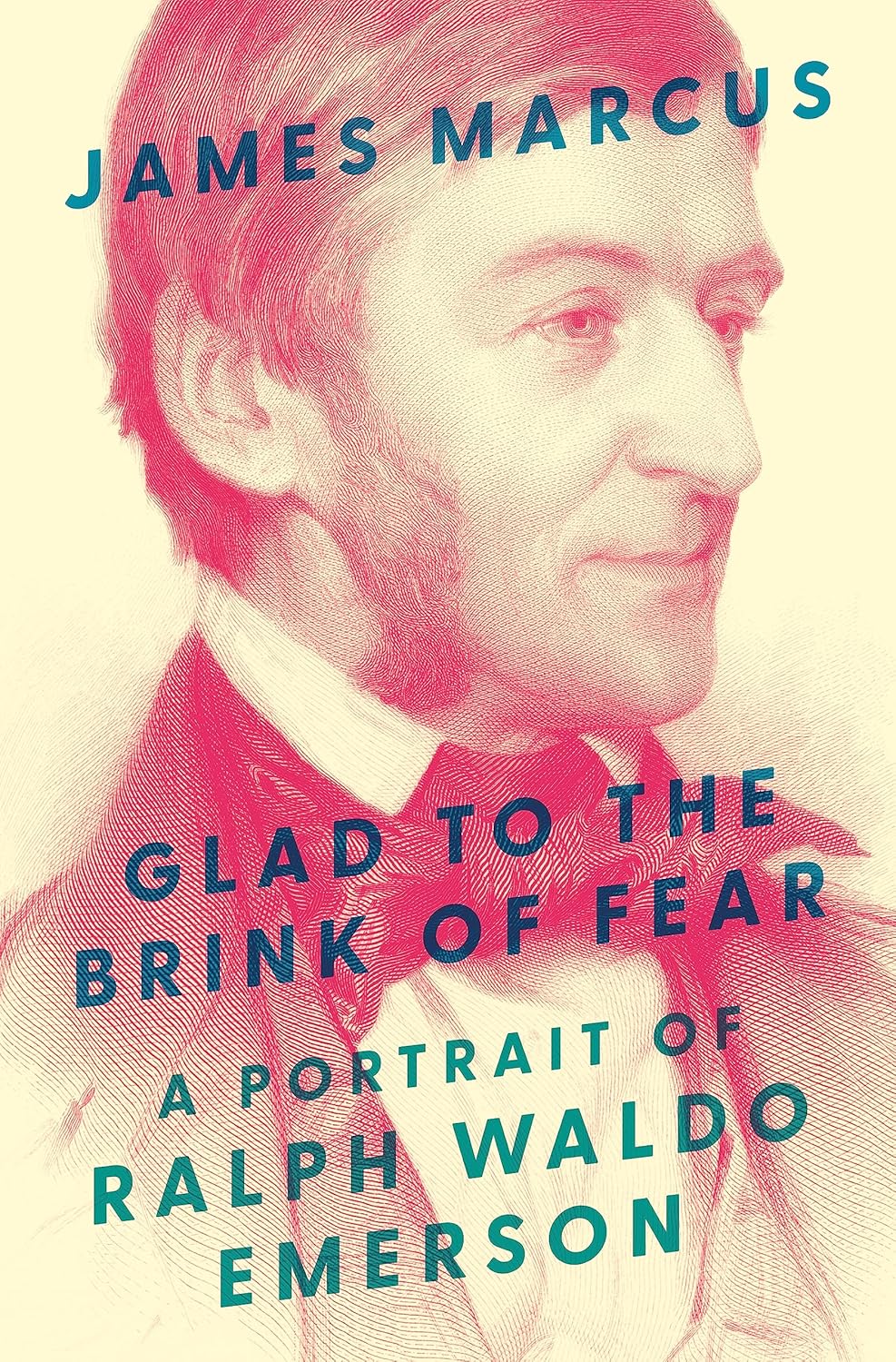 Glad To The Brink of Fear by James Marcus