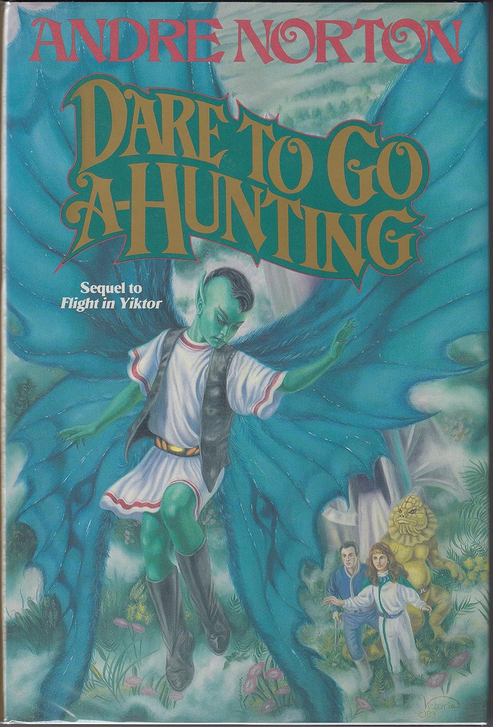 Dare To Go Hunting by Andere Norton