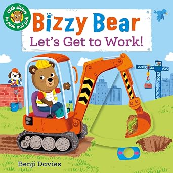 Bizzy Bear: Let's Get to Work by Benji Davies