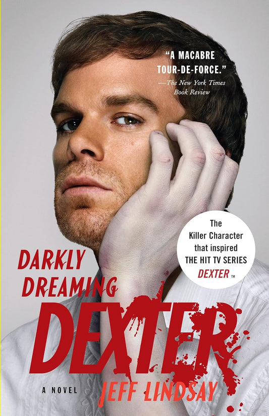 Darkly Dreaming Dexter by Jeff Lindsay PB TV Cover