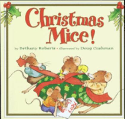 Christmas Mice by Bethany Roberts