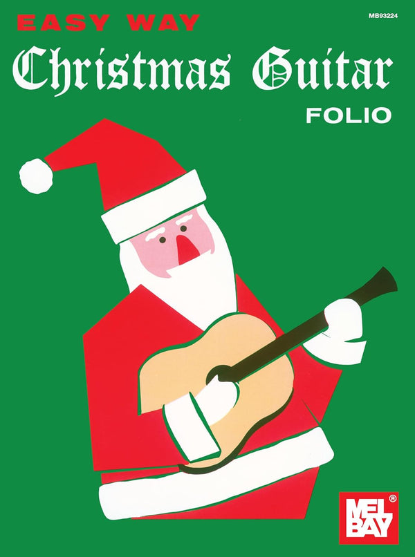 Mel Bay's Easy Way Christmas Guitar Folio