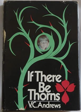 If There Be Thorns [Hardcover] by V.C. Andrews