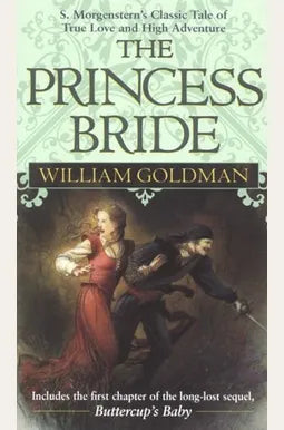 The Princess Bride by William Goldman