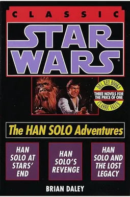 Star Wars Han Solo Adventures by Brian Daley