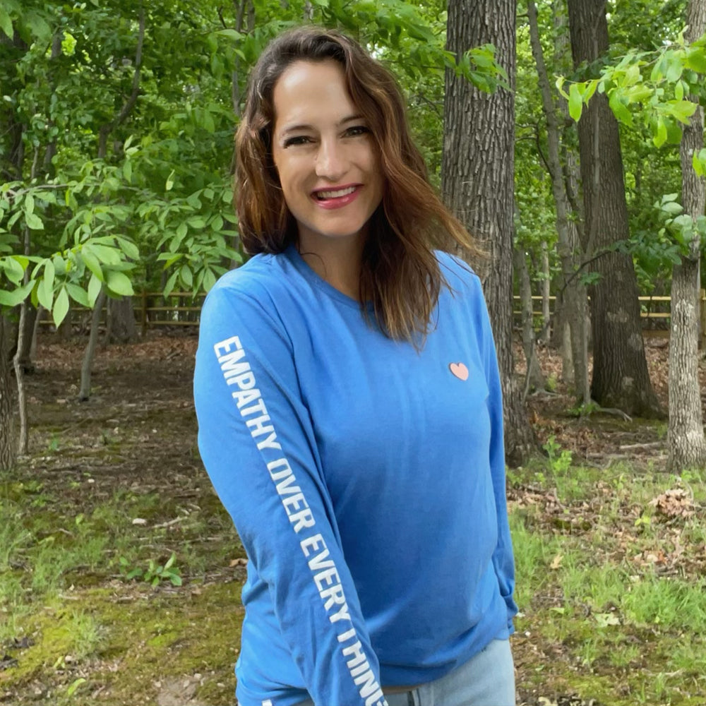 Empathy Over Everything Classic Long Sleeve
